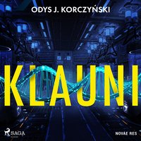 Klauni - Odys J. Korczyński - audiobook