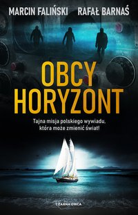 Obcy horyzont - Marcin Faliński - ebook