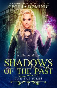 Shadows Of The Past - Cecilia Dominic - ebook