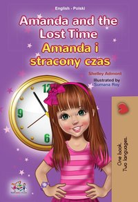 Amanda and the Lost Time Amanda i stracony czas - Shelley Admont - ebook