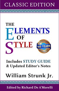 The Elements of Style (Classic Edition) - William Strunk Jr. - ebook