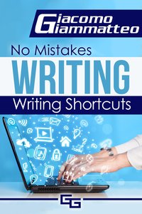 Writing Shortcuts - Giacomo Giammatteo - ebook