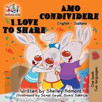 I Love to Share Amo condividere - Shelley Admont - ebook