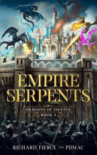 Empire of Serpents - Richard Fierce - ebook
