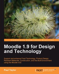 Moodle 1.9 for Design and Technology - Paul Taylor - ebook