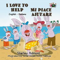I Love to Help Mi piace aiutare - Shelley Admont - ebook