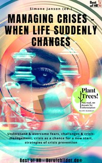 Managing Crises - when Life Suddenly Changes - Simone Janson - ebook