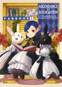 Ascendance of a Bookworm: Fanbook 3 - Miya Kazuki - ebook
