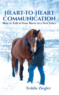 Heart-to-Heart Communication - Teddie Ziegler - ebook