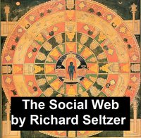 The Social Web - Richard Seltzer - ebook