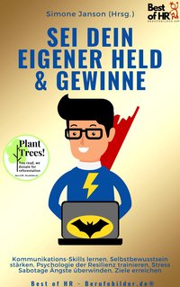 Sei dein eigener Held & Gewinne - Simone Janson - ebook