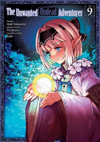 The Unwanted Undead Adventurer (Manga) Volume 9 - Yu Okano - ebook