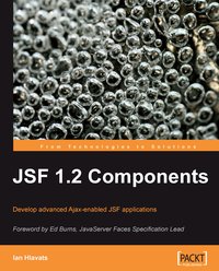 JSF 1.2 Components - Ian Hlavats - ebook