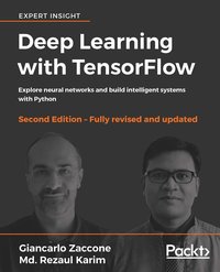 Deep Learning with TensorFlow - Giancarlo Zaccone - ebook