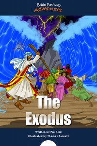 The Exodus - Bible Pathway Adventures - ebook