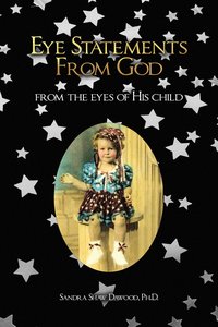 Eye Statements From God - Sandra Shaw Dawood - ebook
