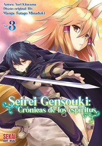 Seirei Gensouki: Crónicas de los espíritus Vol. 3 - Futago Minaduki - ebook