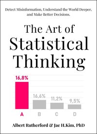 The Art of Statistical Thinking - Albert Rutherford - ebook