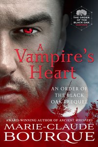 A Vampire's Heart - Marie-Claude Bourque - ebook