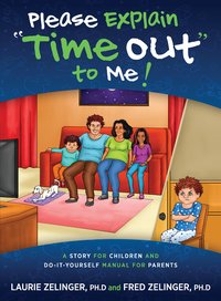 Please Explain "Time Out" To Me - Laurie Zelinger - ebook