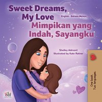 Sweet Dreams, My Love Mimpikan yang Indah, Sayangku - Shelley Admont - ebook