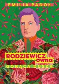 Rodziewicz-ówna - Emilia Padoł - ebook