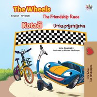 The Wheels The Friendship Race Kotači Utrka prijateljstva - Inna Nusinsky - ebook