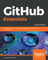 GitHub Essentials - Achilleas Pipinellis - ebook