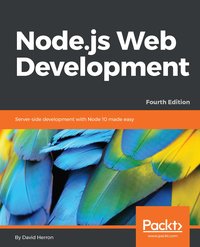 Node.js Web Development - David Herron - ebook
