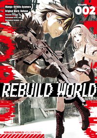 Rebuild World (Manga) Volume 2 - Nahuse - ebook