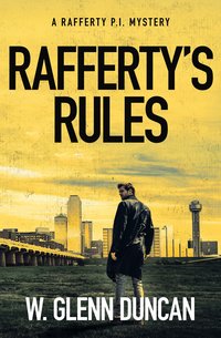 Rafferty's Rules - W. Glenn Duncan - ebook