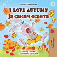I Love Autumn Ја Сакам Есента - Shelley Admont - ebook
