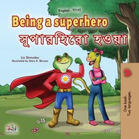Being a Superhero সুপারহিরো হওয়া - Liz Shmuilov - ebook