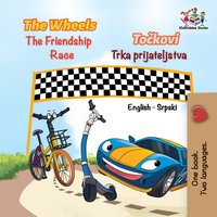 The Wheels Točkovi The Friendship Race Trka prijateljstva - Inna Nusinsky - ebook
