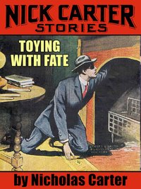 Toying with Fate - Nicholas Carter - ebook