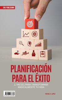 Planificación Para El éxito - Rafael E. Lopez - ebook