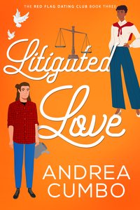 Litigated Love - Andrea Cumbo - ebook