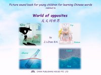 Picture sound book for young children for learning Chinese words related to World of opposites - Zhao Z.J. - ebook