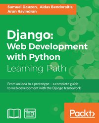 Django: Web Development with Python - Samuel Dauzon - ebook
