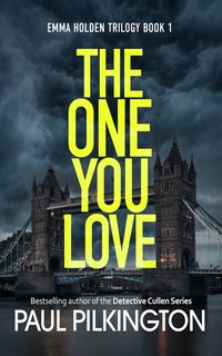 The One You Love - Paul Pilkington - ebook