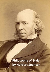 The Philosophy of Style - Herbert Spencer - ebook