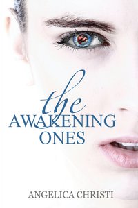 The Awakening Ones - Angelica Christi - ebook