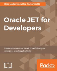 Oracle JET for Developers - Raja Malleswara Rao Pattamsetti - ebook