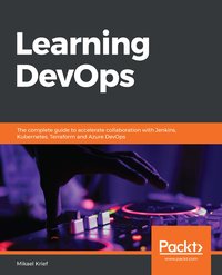 Learning DevOps - Mikael Krief - ebook
