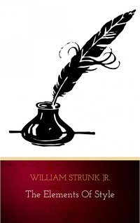 The Elements of Style - William Strunk Jr. - ebook