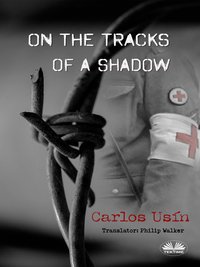 On The Tracks Of A Shadow - Carlos Usín - ebook