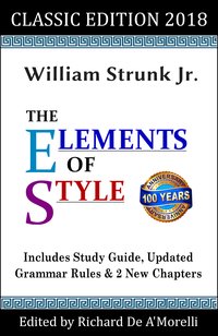 The Elements of Style: Classic Edition (2018) - William Strunk Jr. - ebook