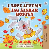 I Love Autumn (English Swedish Bilingual Book) - Shelley Admont - ebook