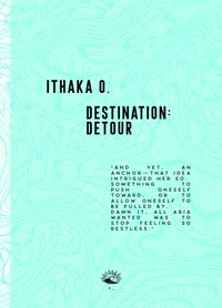 Destination: Detour - Ithaka O. - ebook