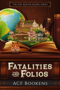 Fatalities And Folios - ACF Bookens - ebook